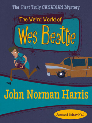 cover image of The Weird World of Wes Beattie